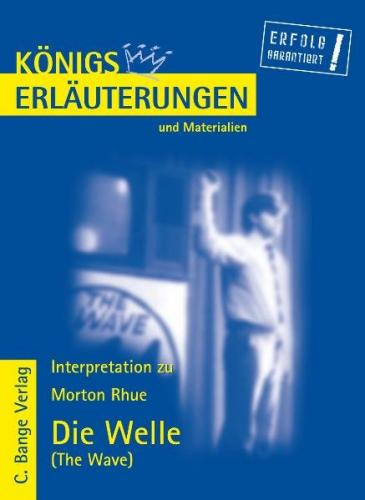 Erläuterungen zu Morton Rhue. Die Welle 