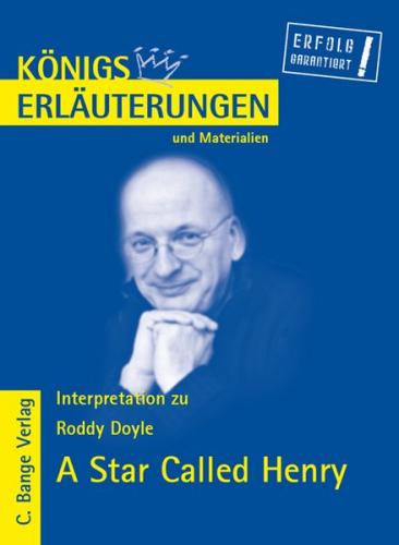 A Star Called Henry (in deutscher Sprache) von Roddy Doyle. 