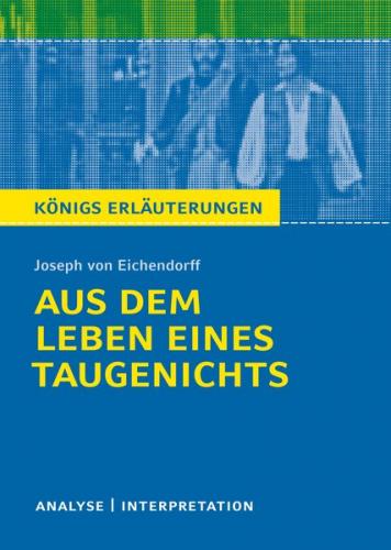 Aus dem Leben eines Taugenichts von Joseph von Eichendorff 