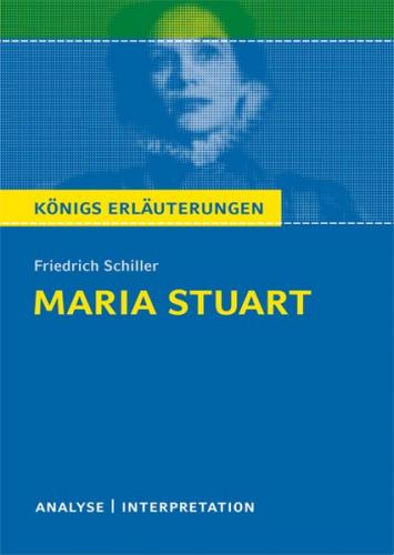 Maria Stuart von Friedrich Schiller 