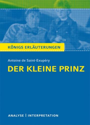 Der kleine Prinz von Antoine de Saint-Exupéry. 