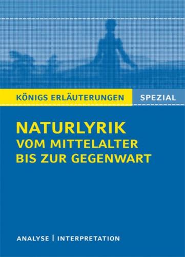 Naturlyrik vom Mittelalter bis zur Gegenwart. 