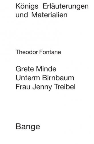 Grete Minde / Unterm Birnbaum. Textanalyse und Interpretation. (Ebook - pdf) 