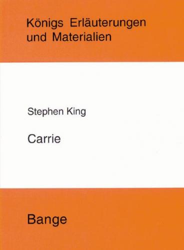 Carrie. Textanalyse und Interpretation. (Ebook - pdf) 