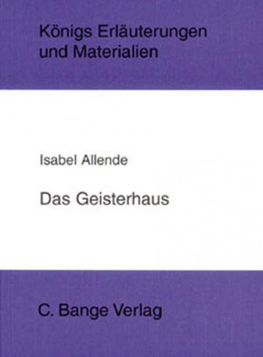 Das Geisterhaus. Textanalyse und Interpretation. (Ebook - pdf) 
