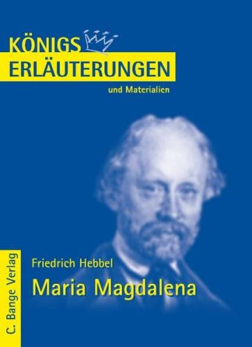 Maria Magdalena von Friedrich Hebbel. Textanalyse und Interpretation. (Ebook - pdf) 