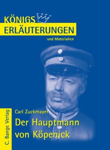 Königs Erläuterungen: Interpretation zu Zuckmayer. Der Hauptmann von Köpenick (Ebook - pdf) 