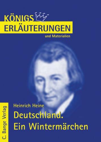 Deutschland. Ein Wintermärchen von Heinrich Heine. Textanalyse und Interpretation. (Ebook - pdf) 