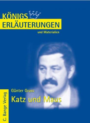 Katz und Maus von Günter Grass. Textanalyse und Interpretation. (Ebook - pdf) 