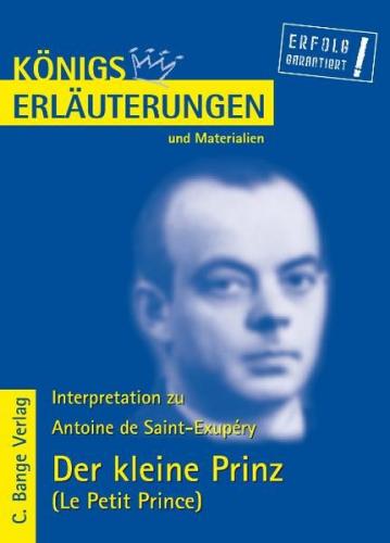 Der kleine Prinz - Le Petit Prince von Antoine de Saint-Exupéry. Textanalyse und Interpretation. (Ebook - pdf) 