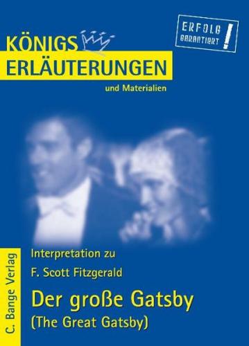 Der große Gatsby - The Great Gatsby von F. Scott Fitzgerald. Textanalyse und Interpretation. (Ebook - pdf) 