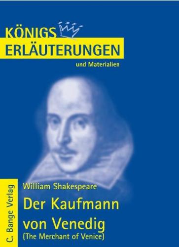 Der Kaufmann von Venedig - The Merchant of Venice von William Shakespeare. Textanalyse und Interpretation. (Ebook - pdf) 