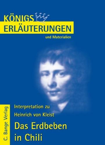 Das Erdbeben in Chili von Heinrich von Kleist. Textanalyse und Interpretation. (Ebook - pdf) 
