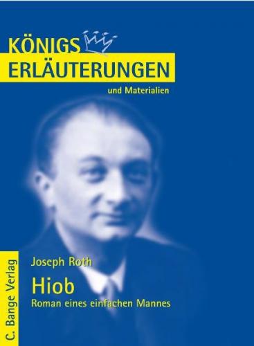 Hiob - Roman eines einfachen Mannes von Joseph Roth. Textanalyse und Interpretation. (Ebook - pdf) 