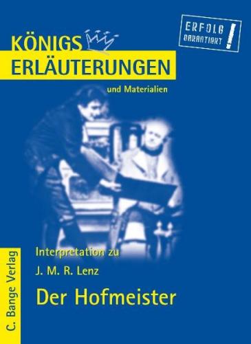 Der Hofmeister von J.M.R. Lenz. Textanalyse und Interpretation. (Ebook - pdf) 