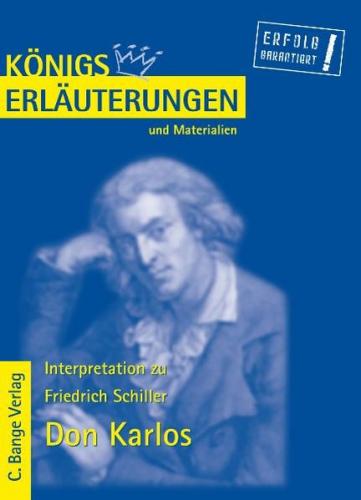 Don Karlos von Friedrich Schiller. Textanalyse und Interpretation. (Ebook - pdf) 