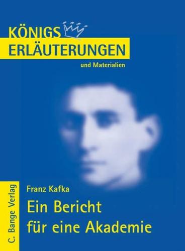 Ein Bericht für eine Akademie von Franz Kafka. Textanalyse und Interpretation. (Ebook - pdf) 