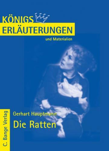 Die Ratten von Gerhart Hauptmann. Textanalyse und Interpretation. (Ebook - pdf) 