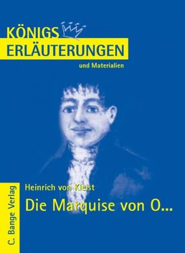 Die Marquise von O... von Heinrich von Kleist. Textanalyse und Interpretation. (Ebook - pdf) 
