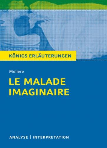 Le Malade imaginaire - Der eingebildete Kranke (Ebook - EPUB) 
