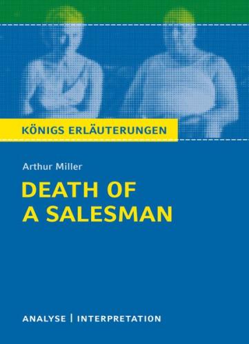 Death of a Salesman von Arthur Miller. Königs Erläuterungen. (Ebook - EPUB) 