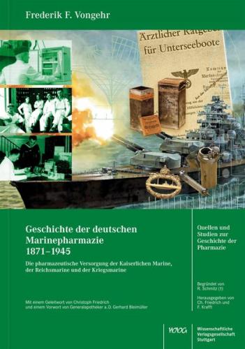 Geschichte der deutschen Marinepharmazie 1871–1945 