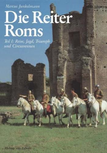 Die Reiter Roms / Die Reiter Roms 