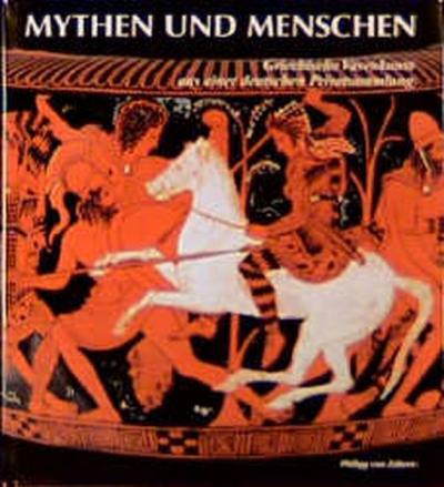 Mythen und Menschen 
