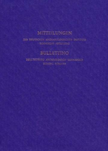 Mitteilungen des Deutschen Archäologischen Instituts. Römische Abteilung 