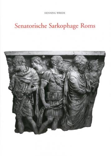 Senatorische Sarkophage Roms 