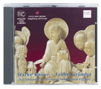 Starke Kaiser - Frühe Gründer 