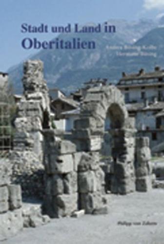 Stadt und Land in Oberitalien 