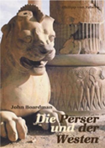 Die Perser und der Westen 