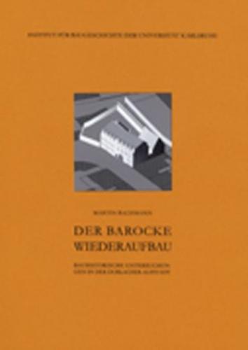Der barocke Wiederaufbau 