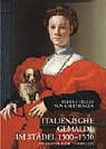 Italienische Gemälde im Städel 1300-1550 