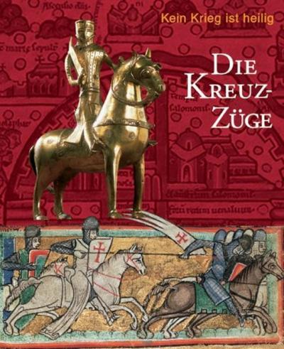 Die Kreuzzüge 