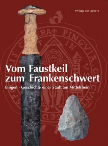 Vom Faustkeil zum Frankenschwert 