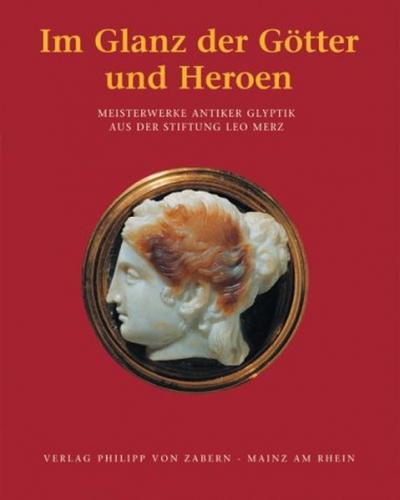 Im Glanz der Götter und Heroen 