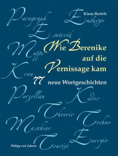Wie Berenike auf die Vernissage kam 
