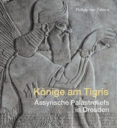 Könige am Tigris 