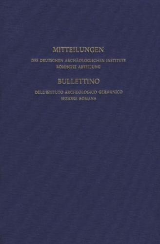 Mitteilungen des Deutschen Archäologischen Instituts. Römische Abteilung / Mitteilungen des Deutschen Archäologischen Instituts, Römische Abteilung 