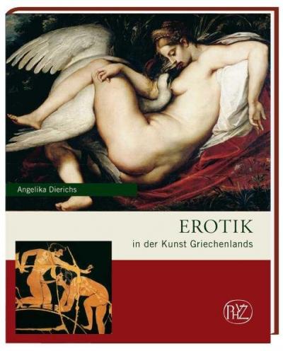 Erotik in der Kunst Griechenlands 