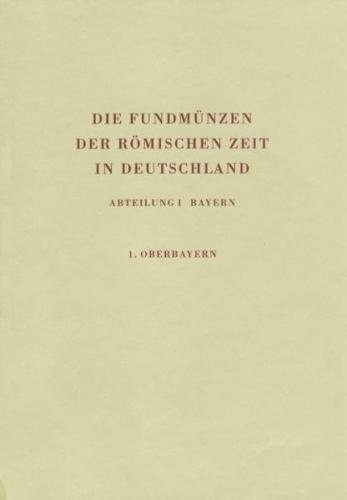 Die Fundmünzen der römischen Zeit in Deutschland 
