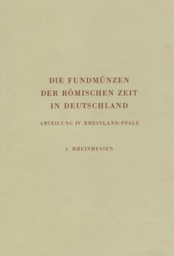 Die Fundmünzen der römischen Zeit in Deutschland 