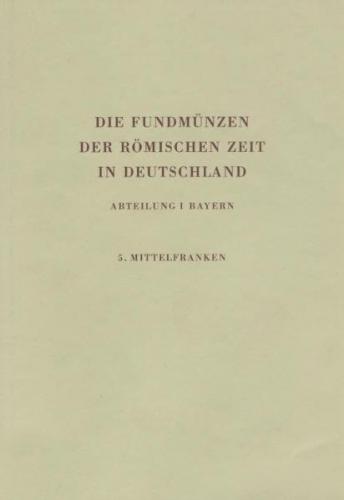 Die Fundmünzen der römischen Zeit in Deutschland 