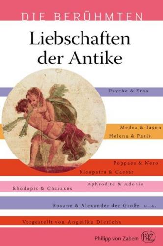 Liebschaften der Antike 