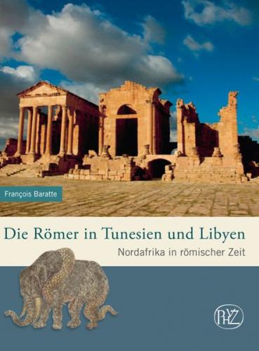 Die Römer in Tunesien und Libyen 
