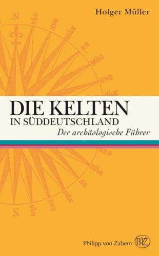 Die Kelten in Süddeutschland 