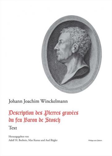 Description des Pierres gravées du feu Baron de Stosch 