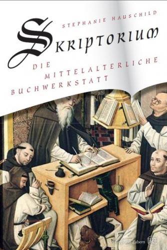 Hauschild, Skriptorium 